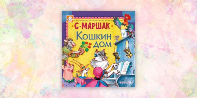 gyerekkönyv, „A macska háza”, Samuil Marshak