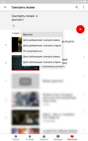 Hasznos YouTube-szolgáltatások Androidhoz: Rendezzen videókat a Megnézendő videók listában