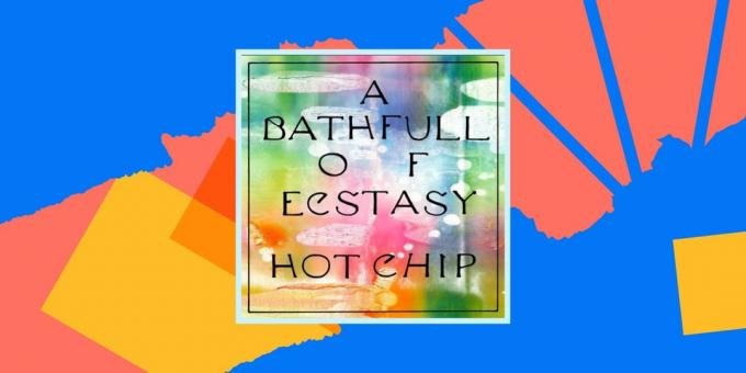 Hot Chip - A Bath Full of Ecstasy