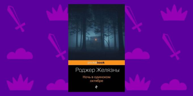 Book fantázia "Night in magányos október" Roger Zelazny