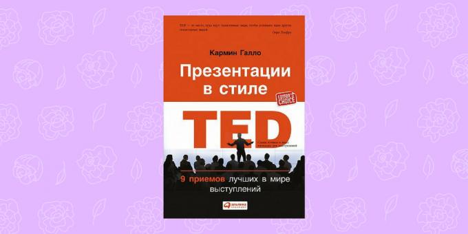 Kedvezmények könyveket. „Az előadás stílusa TED», Carmine Gallo