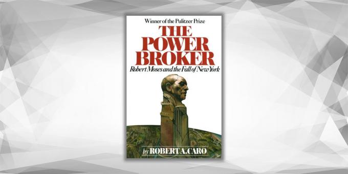 A Power Broker, Robert Caro