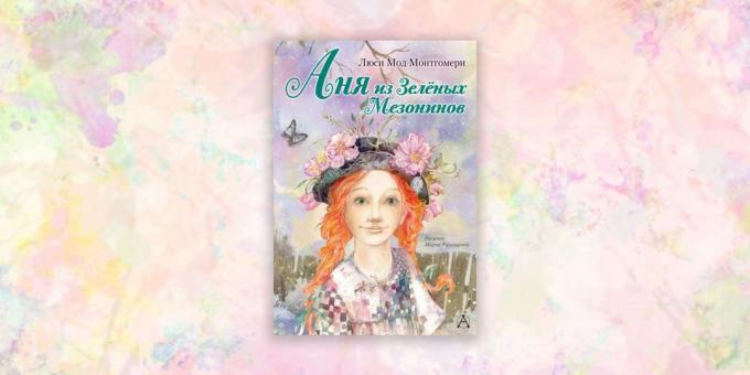 könyvek gyerekeknek: "Anne of Green Gables" Lucy Maud Montgomery