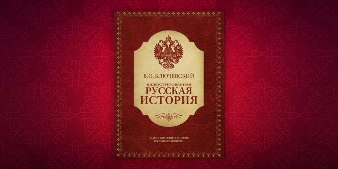 Könyvek a történelem „The Illustrated orosz történelem”, Vaszilij Klyuchevskii