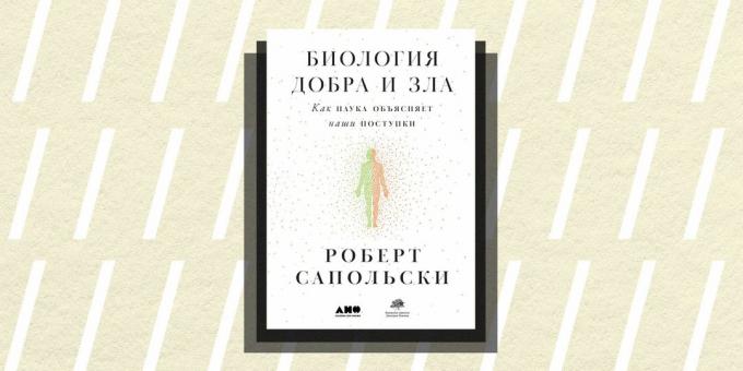 Non / fikció 2018: "Biology jó és a rossz," Robert Sapolsky