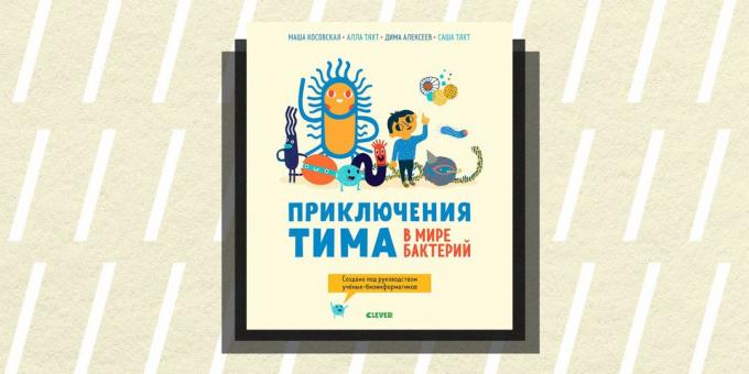 Non / fi 2018-ban: "The Adventures of Tim a világ a baktériumok," Maria koszovói Alla taht, Dmitri Alexeev