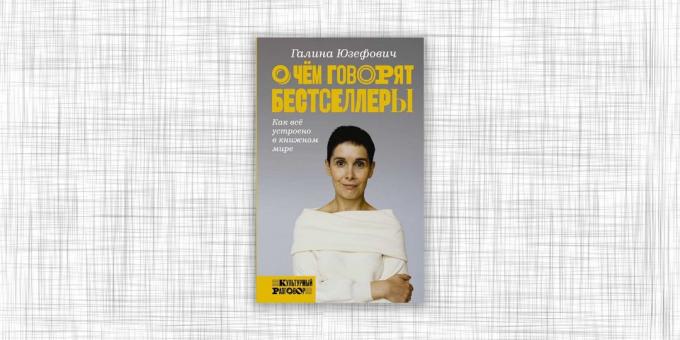 „Mi nem a bestsellerek” Galina Yuzefovich