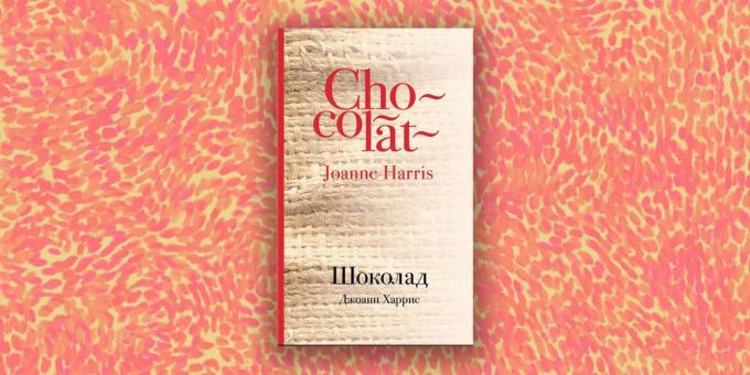 Modern próza: "Chocolate" Joanne Harris