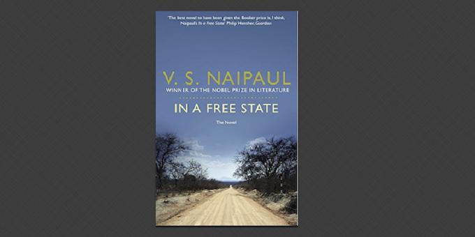 Vidiahar Naipaul „a szabad állam”