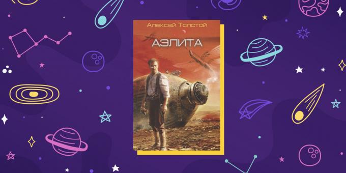 A sci-fi „Aelita” Alexei Tolsztoj