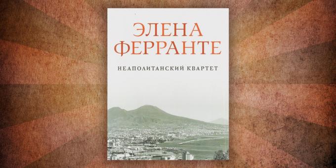 Mit kell olvasni a szeretetről: „nápolyi kvartett”, Elena Ferrante